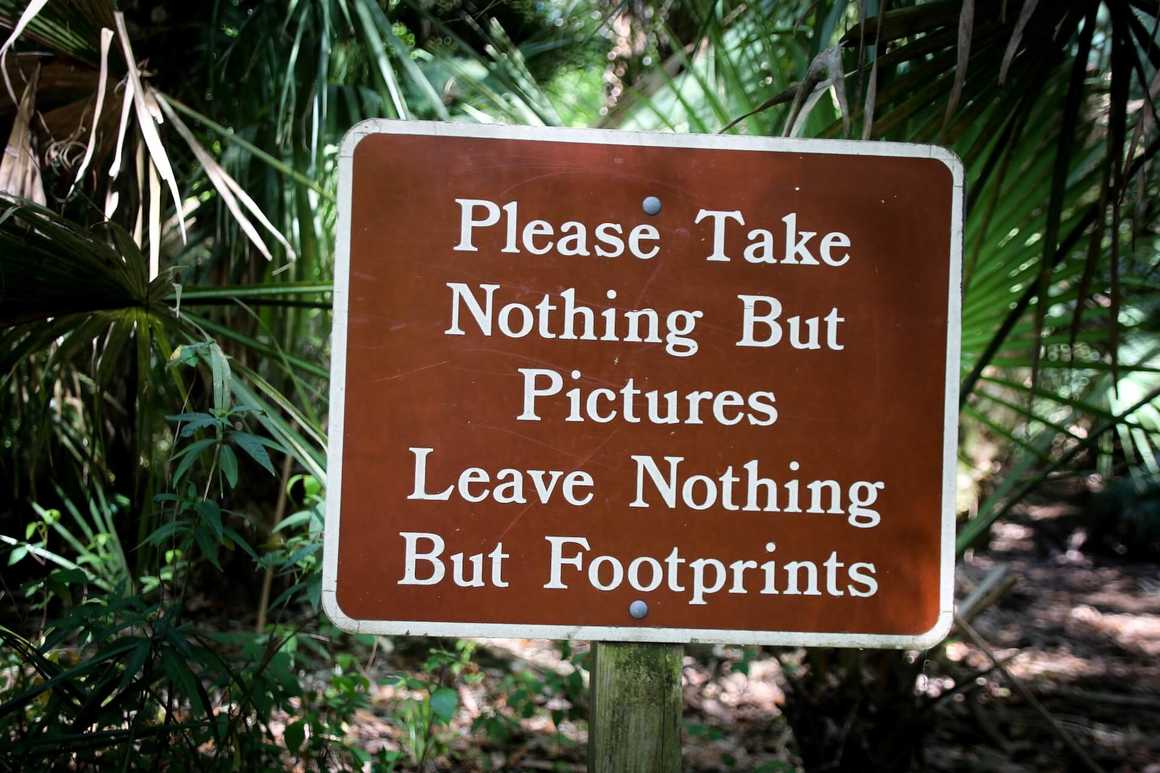 Leave Nothing But Footprints Sign